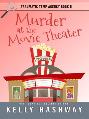 cover image of Murder at the Movie Theater (Traumatic Temp Agency 5)
